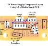 Component layout for a 12V power supply.  The only difference is the choice of voltage regulator.